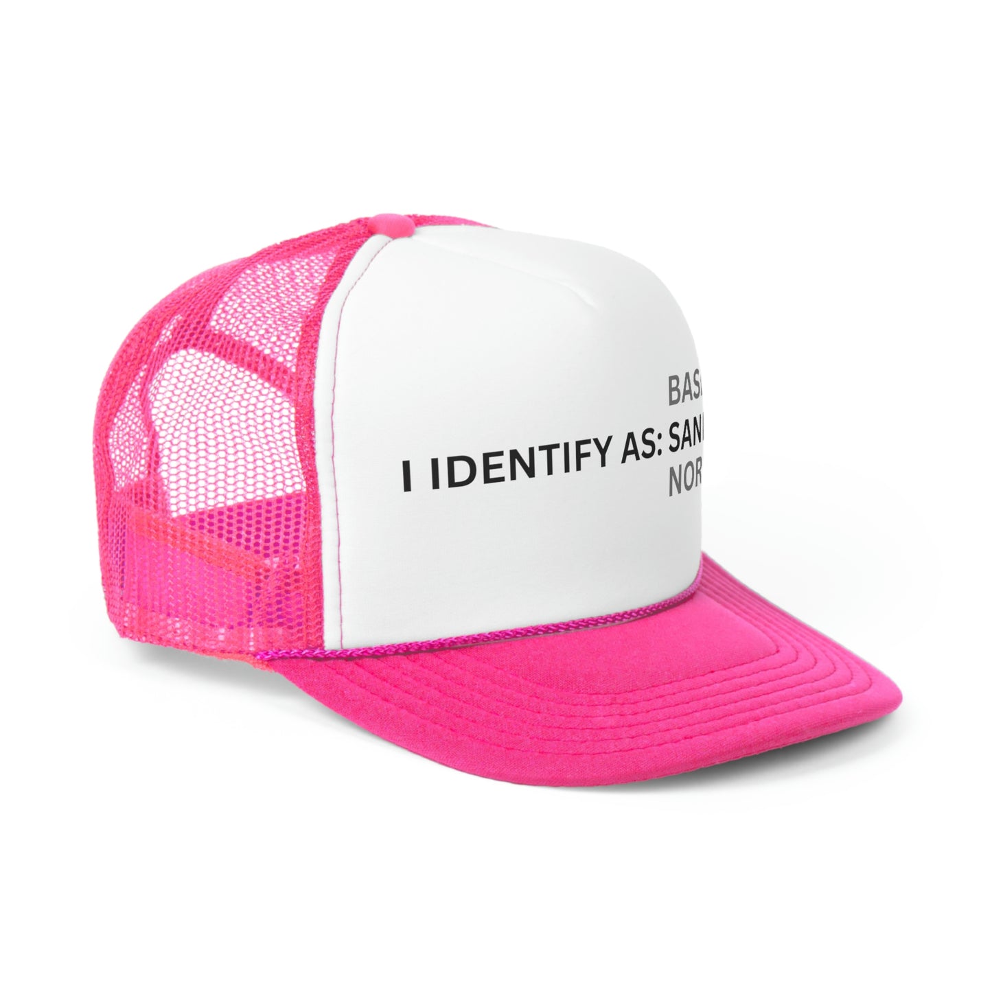 I Identify As Trucker Cap