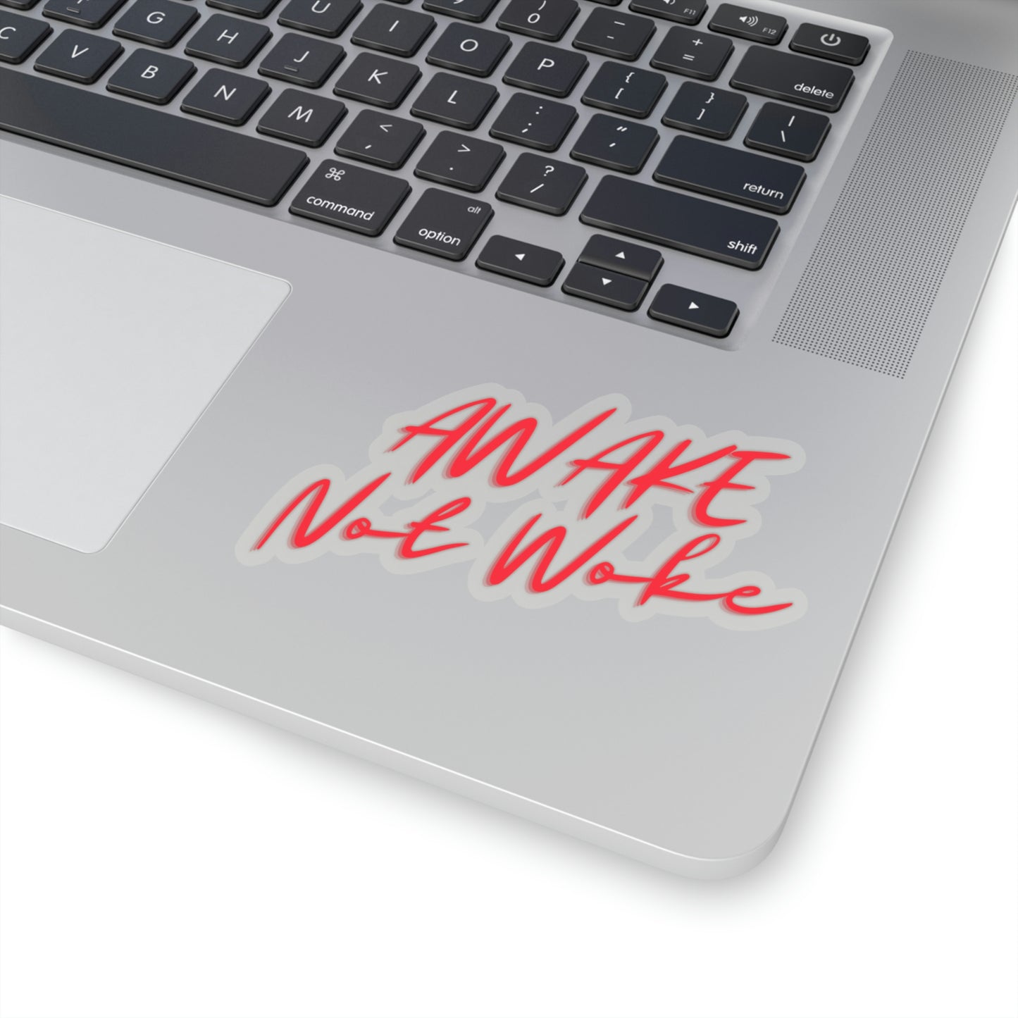 Awake Not Woke Sticker