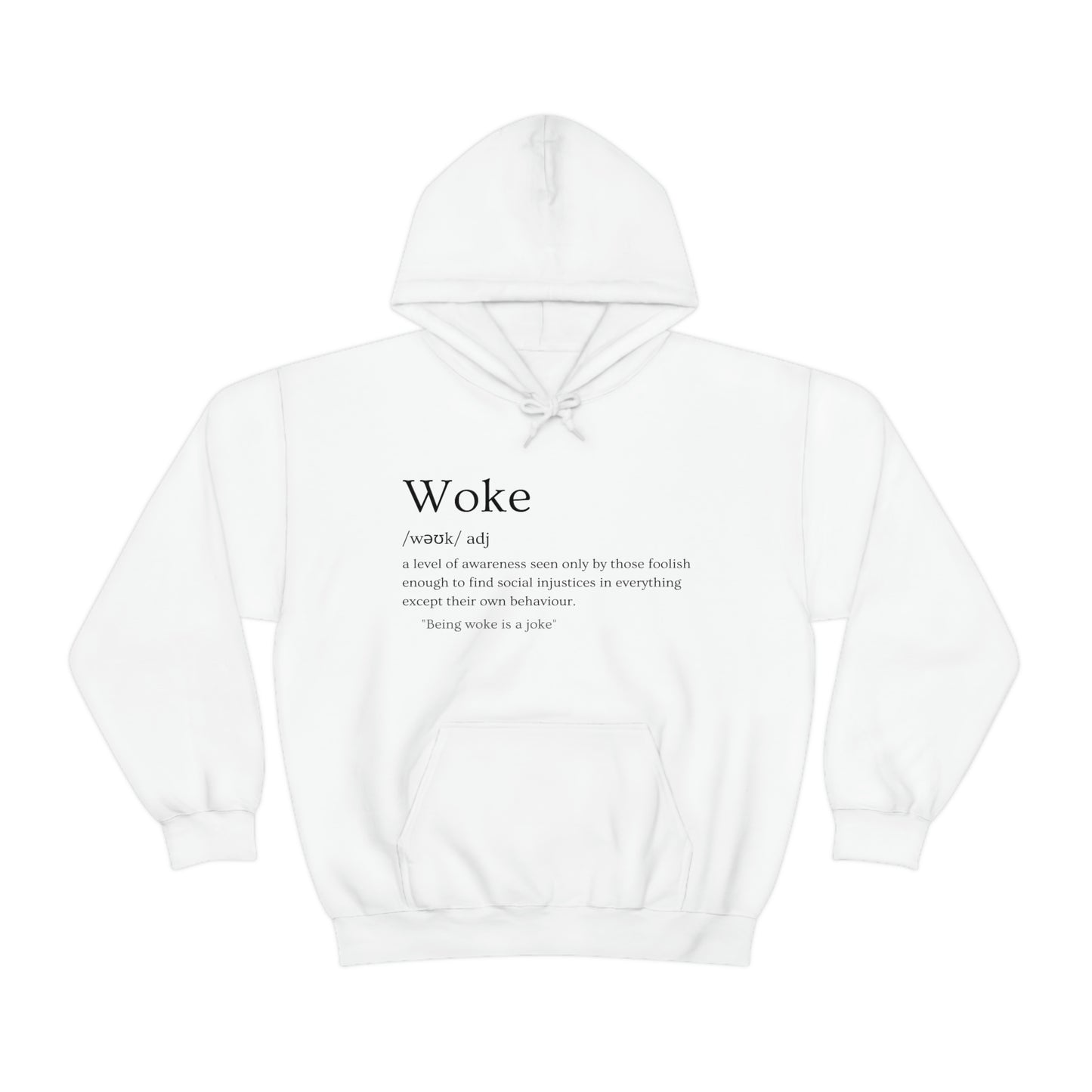 Definition of Woke Hoodie