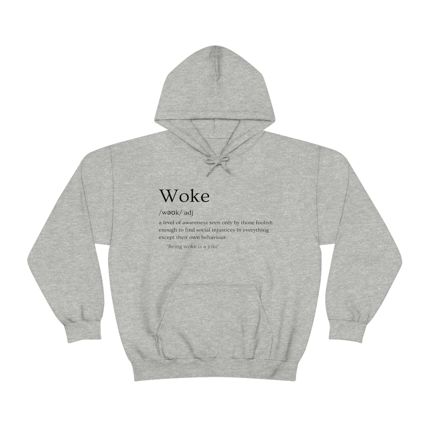 Definition of Woke Hoodie