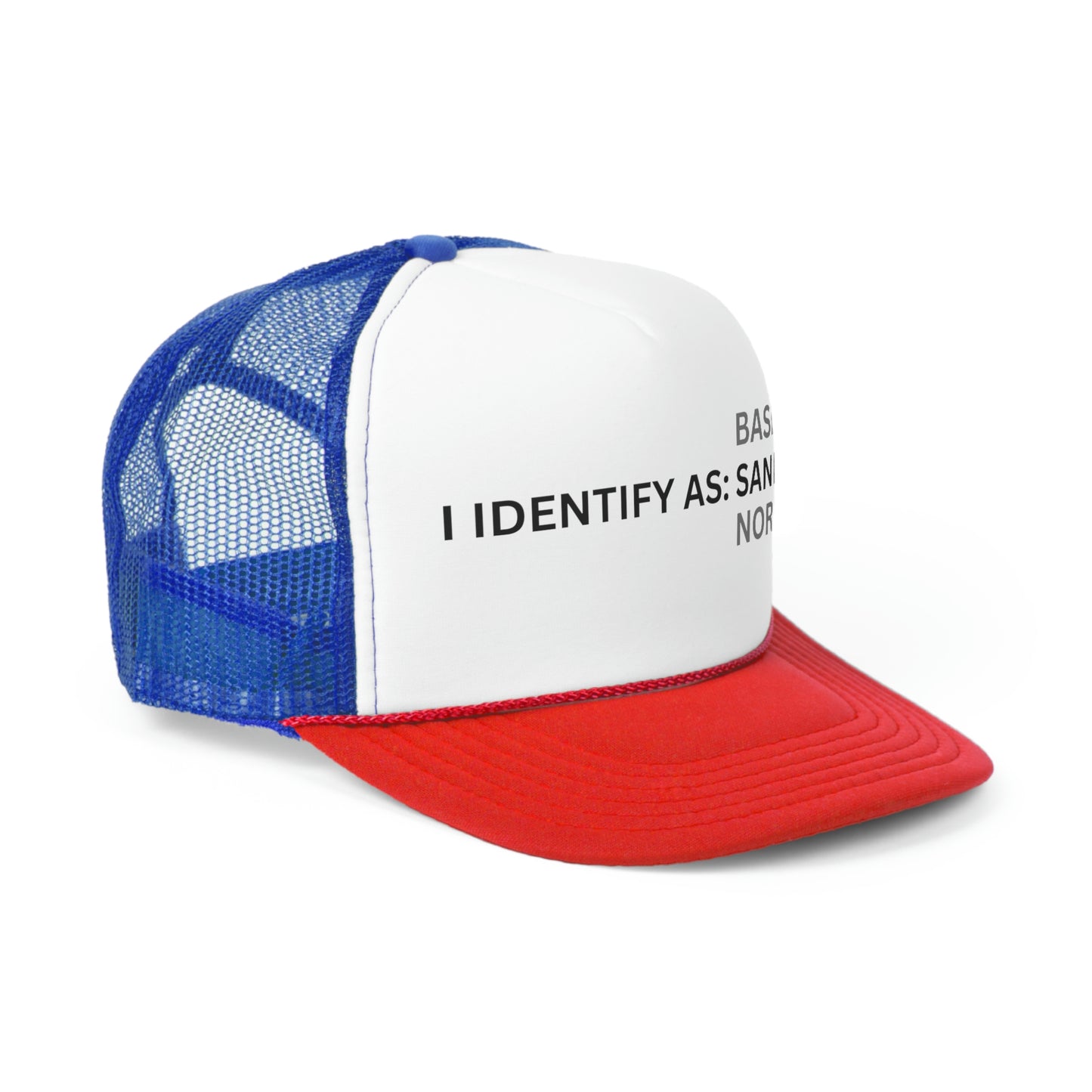 I Identify As Trucker Cap