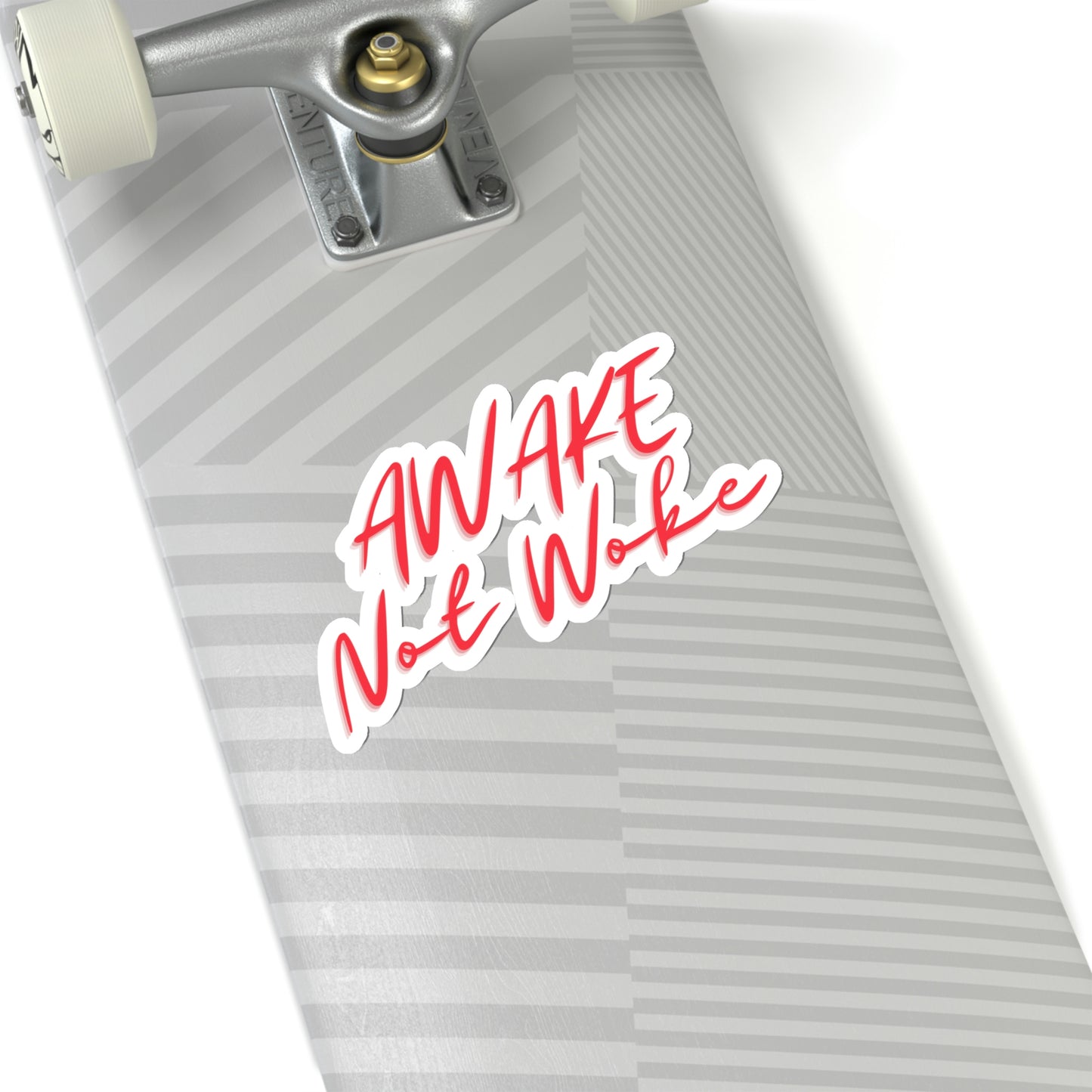 Awake Not Woke Sticker